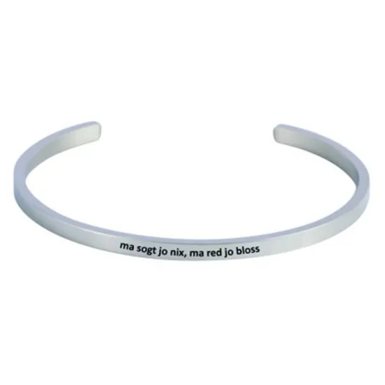 Blumenkind Armband Bayernreif mit der Gravur ma sogt ja nix, ma red ja bloss